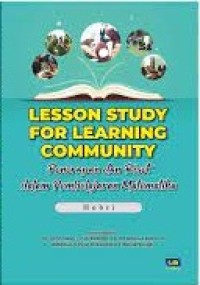 Image of Lesson study for learning community: penerapan dan riset dalam pembelajaran matematika