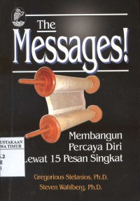 the Messages!, membangun percaya diri lewat 15 pesan singkat