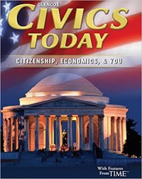 Image of Civics Today: Citizenship, Economics, & You, Student Edition