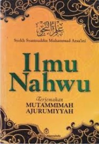 Ilmu Nahwu : Terjemahan Mutammimah Ajurumiyyah
