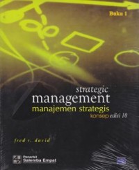 Strategi Management = Manajemen Strategi : Konsep