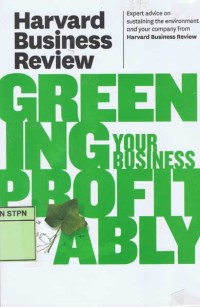 Harvard business review on greening your business profitably