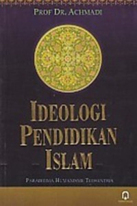 Ideologi Pendidikan Islam