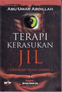Terapi Kerasukan JIL (Jaringan Islam Liberal)