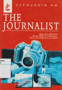 The Journalist: Buku Basic Wartawan, Bacaan Wajib para Wartawan, Editor dan mahasiswa Jurnalistik