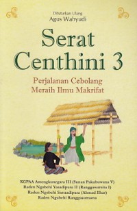 Serat Centhini 3: Perjalanan Cebolang Meraih Ilmu Makrifat