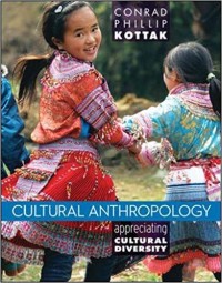 Cultural anthropology: appreciating cultural diversity